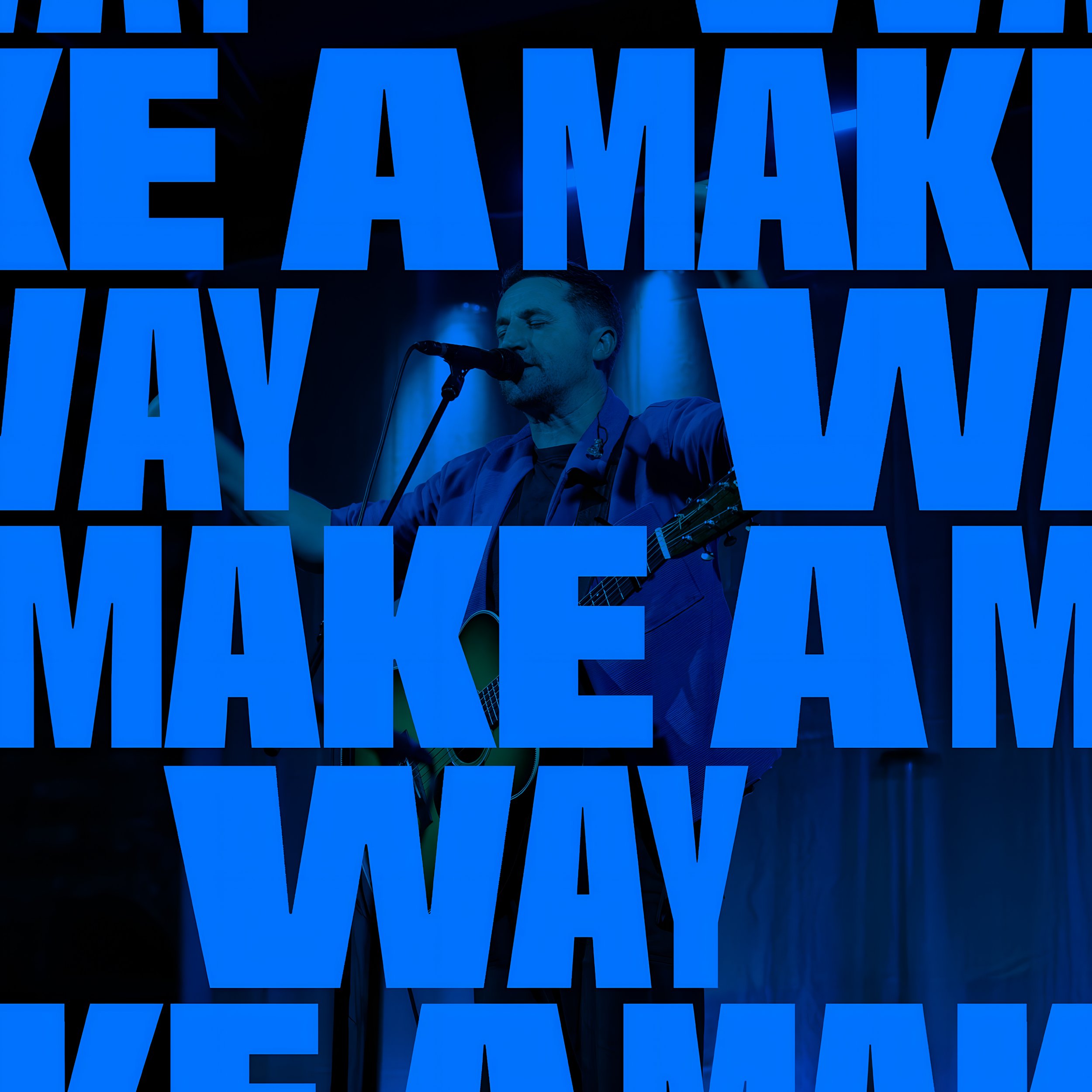 Capa oficial de Make a Way (Live), de Tim Hughes.
